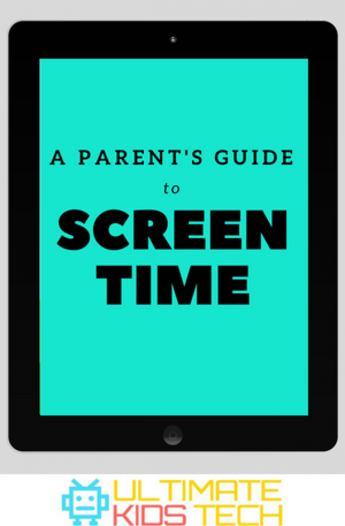 parents guide to screen time